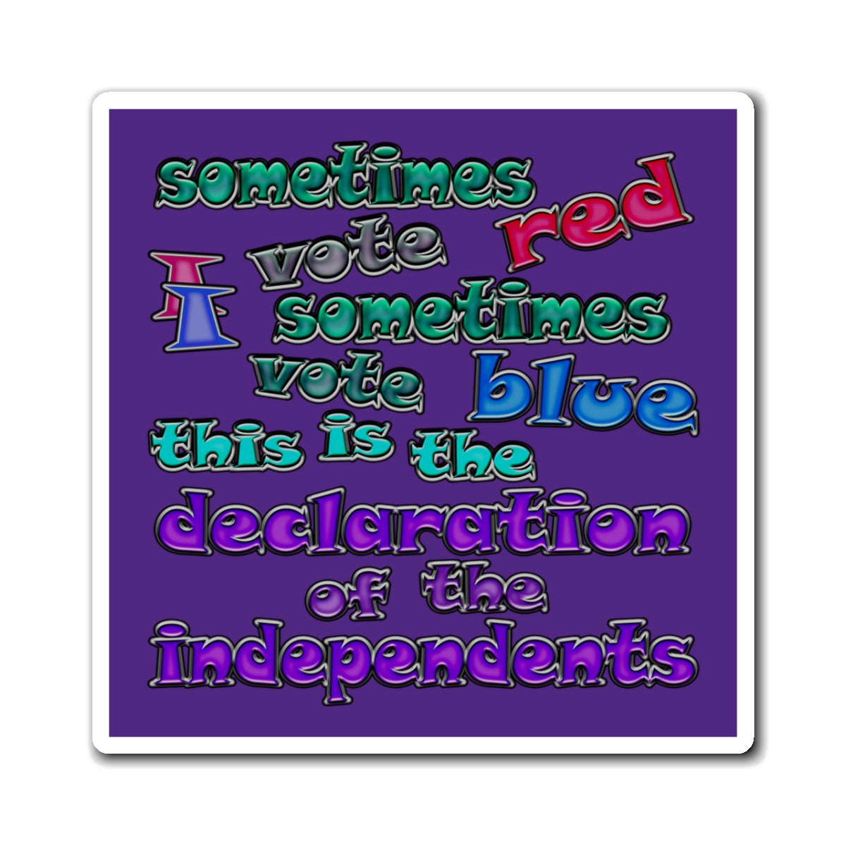 declaration of the independents - Magnets - (purple)