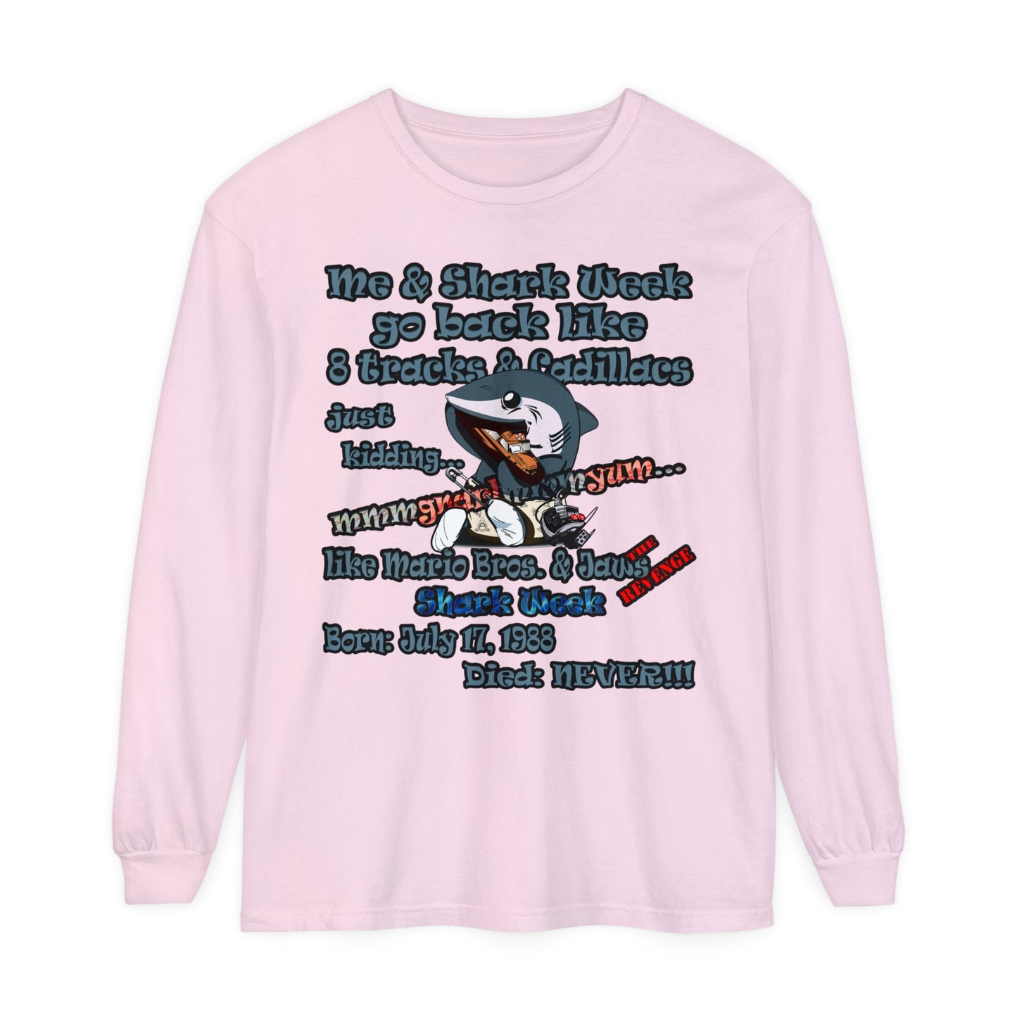 shark week - Unisex Garment-dyed Long Sleeve T-Shirt