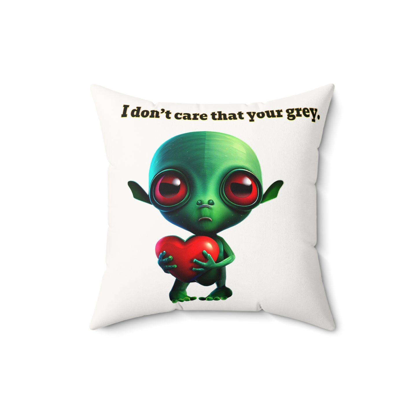 I don't care that your grey - Faux Suede Square Pillow - (white)