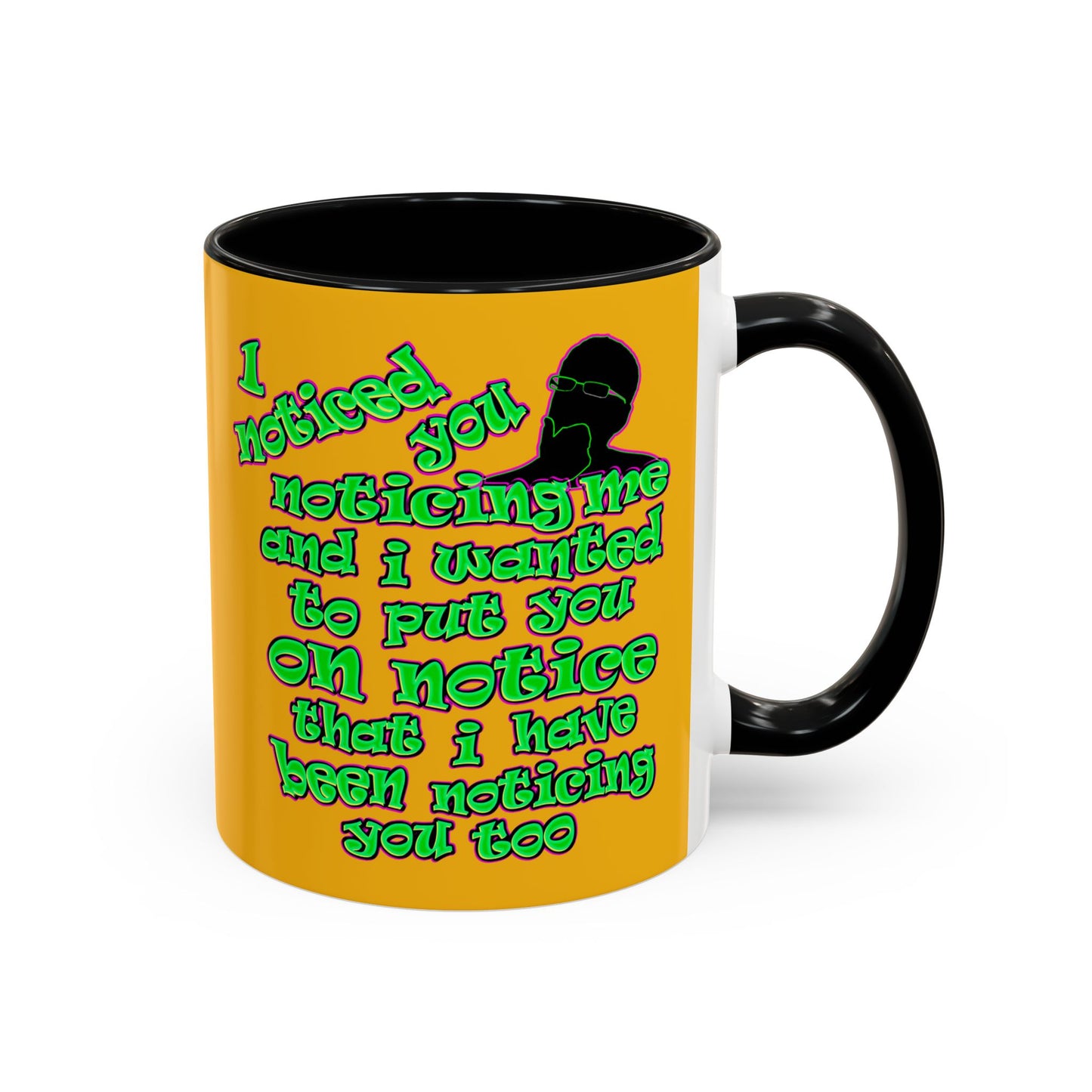 noticed you noticing - Accent Mug (yellow)