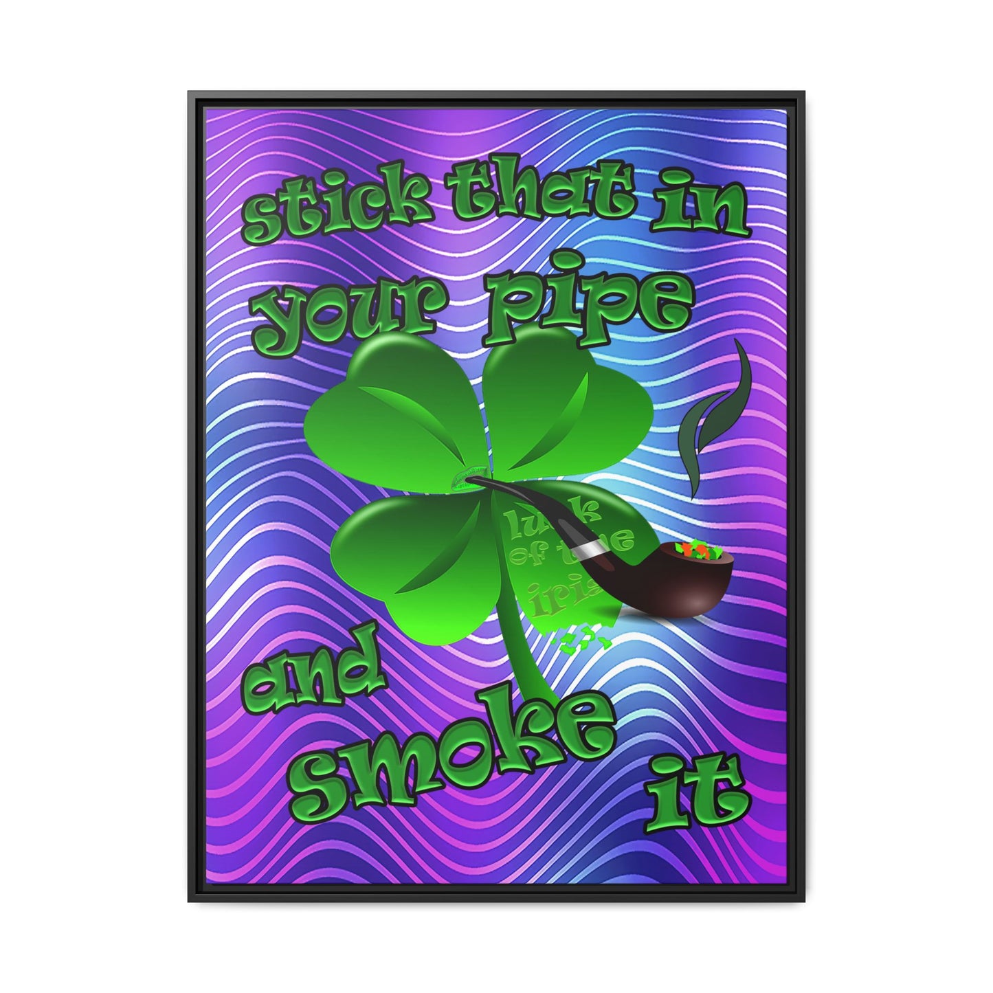 stick that in your pipe and smoke it - framed canvas art (purple wave)