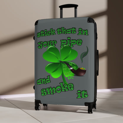 stick that in your pipe and smoke it - Suitcase (dark grey)