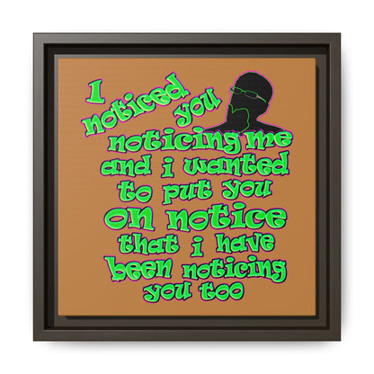 noticed you noticing - framed canvas art (light brown)