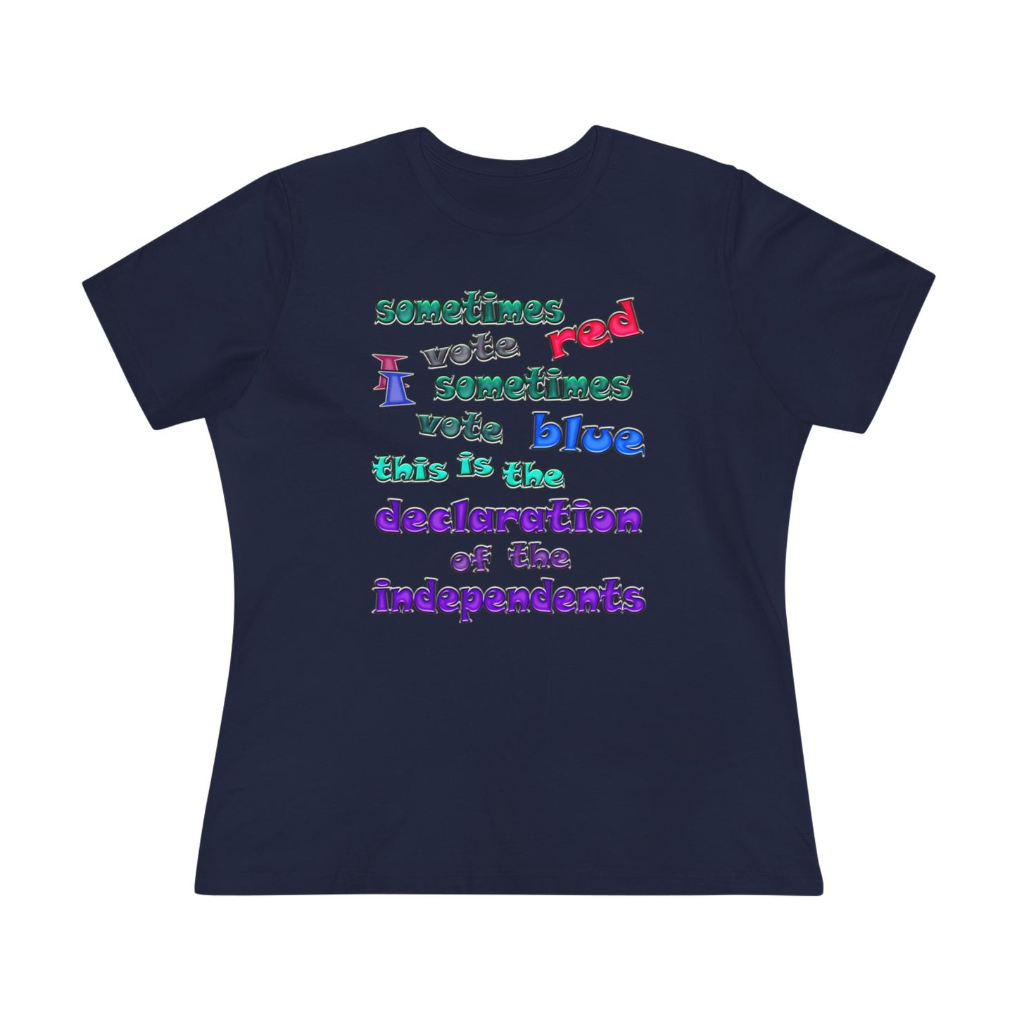 declaration of the independents - Women's Premium Tee