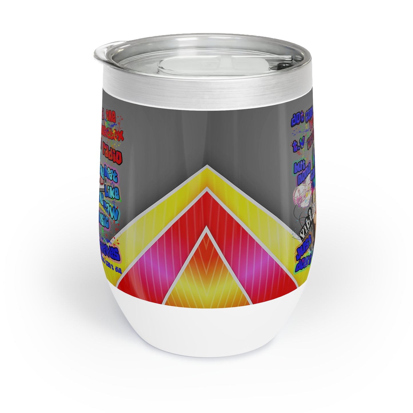 drop the beat - Chill Wine Tumbler  (rainbow split)