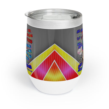 drop the beat - Chill Wine Tumbler  (rainbow split)