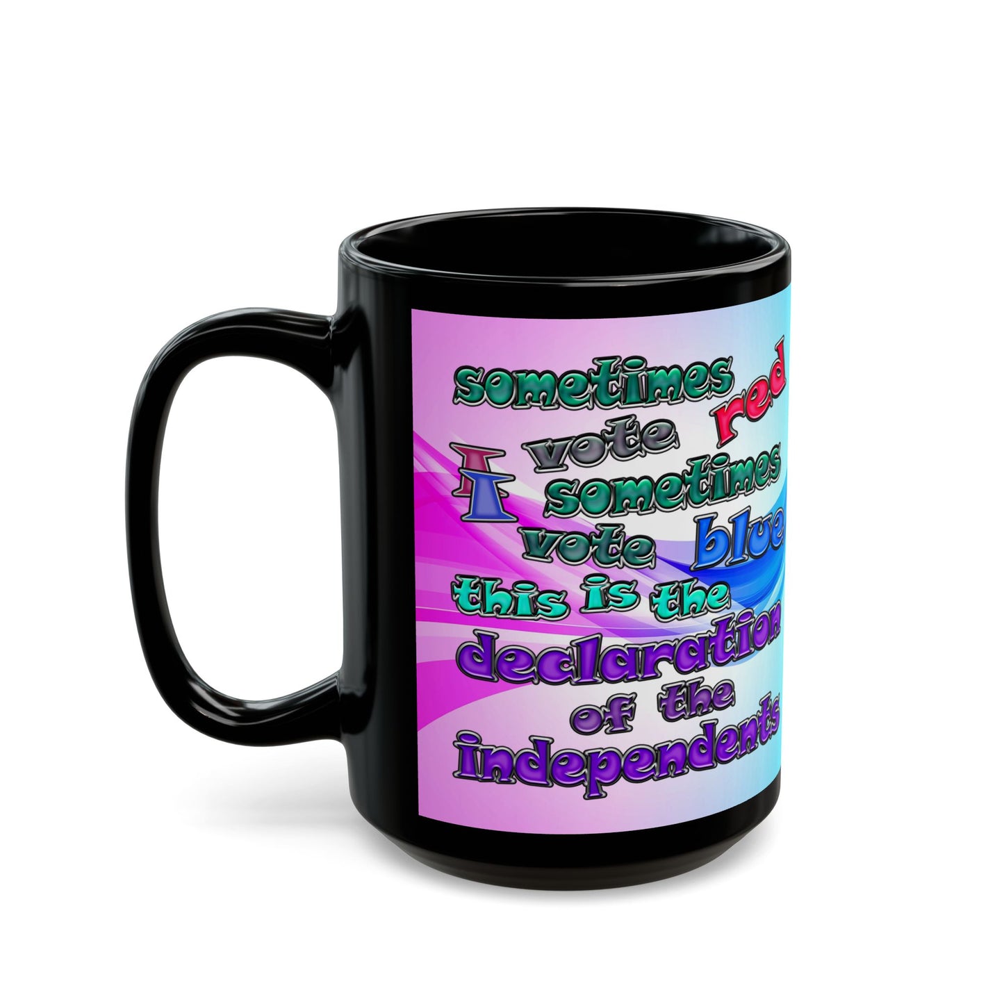 declaration of the independents - Black Mug (light blue-pink wave)
