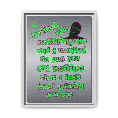 noticed you noticing - framed canvas art (brushed nickel)