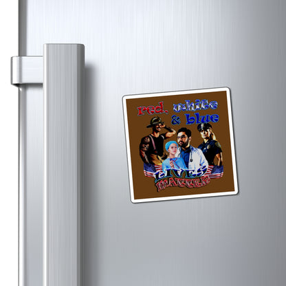 rw&b lives matter - Magnets - (brown)