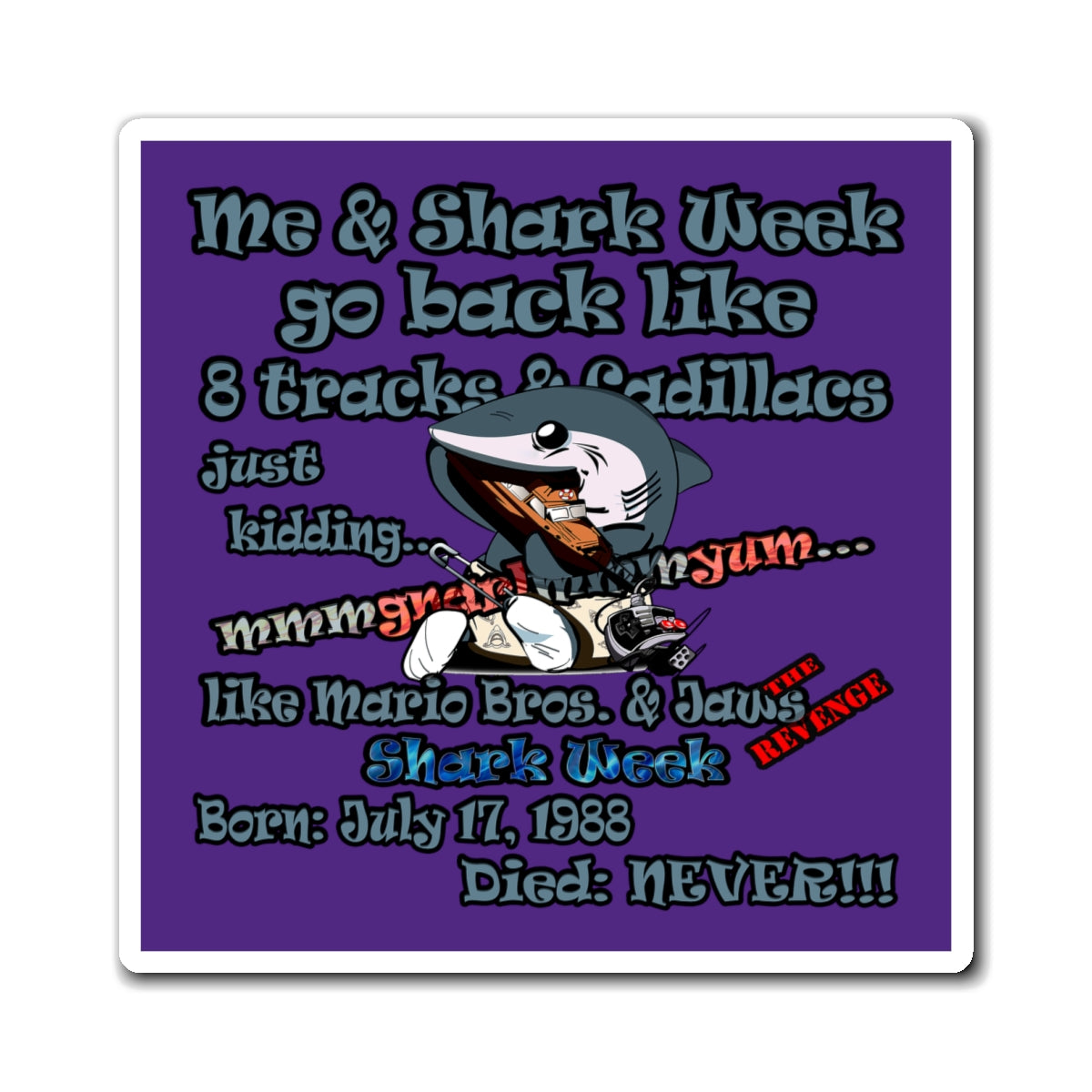 shark week - Magnets - (purple)