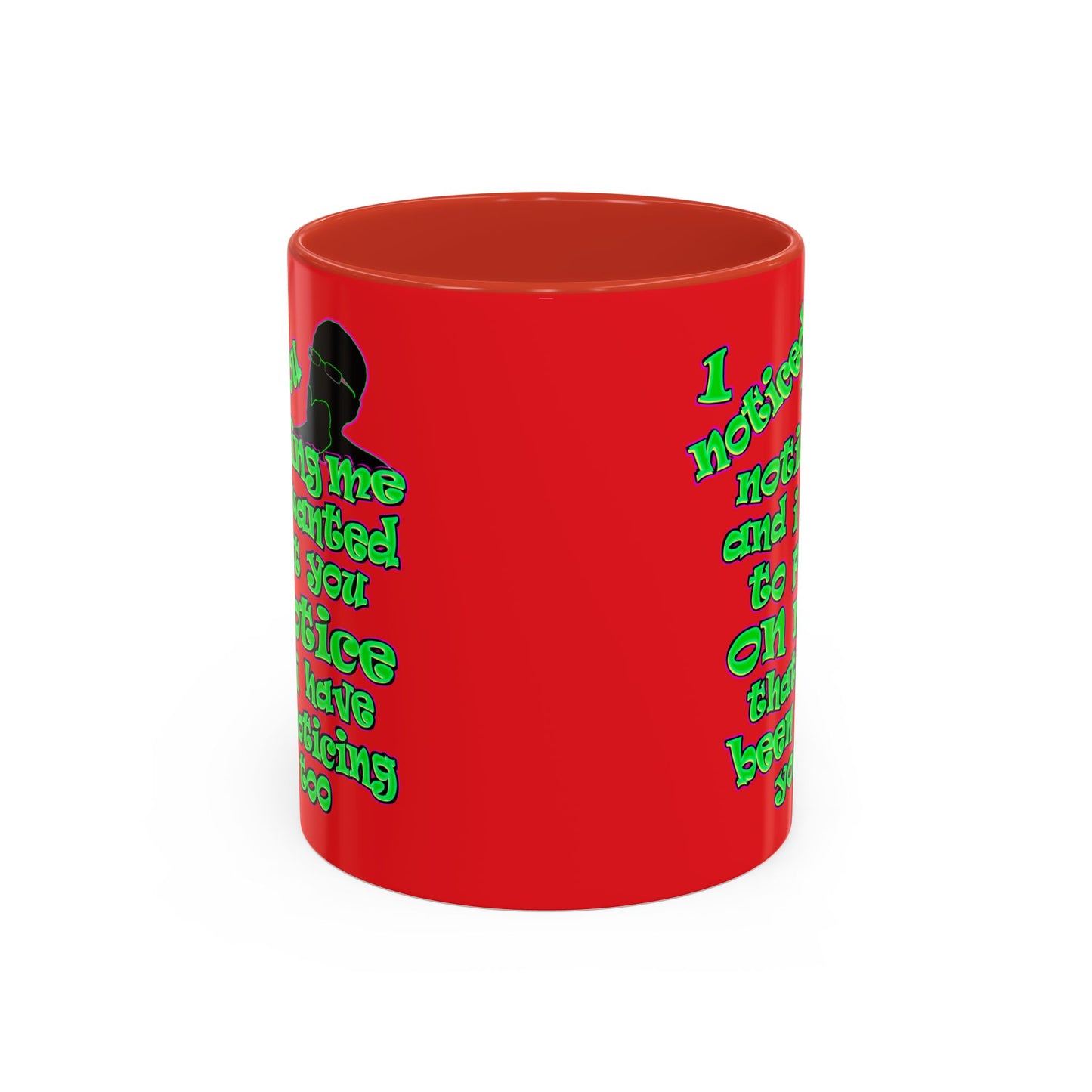 noticed you noticing - Accent Mug (red)