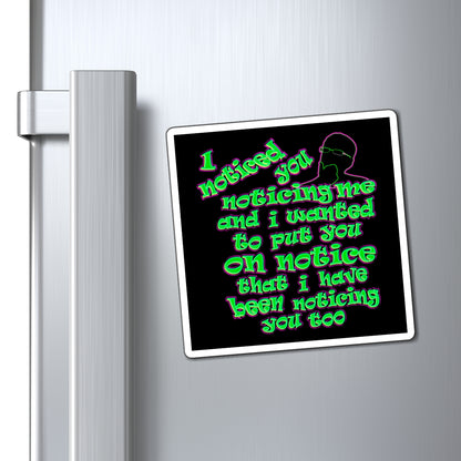 noticed you noticing - Magnets - (black)