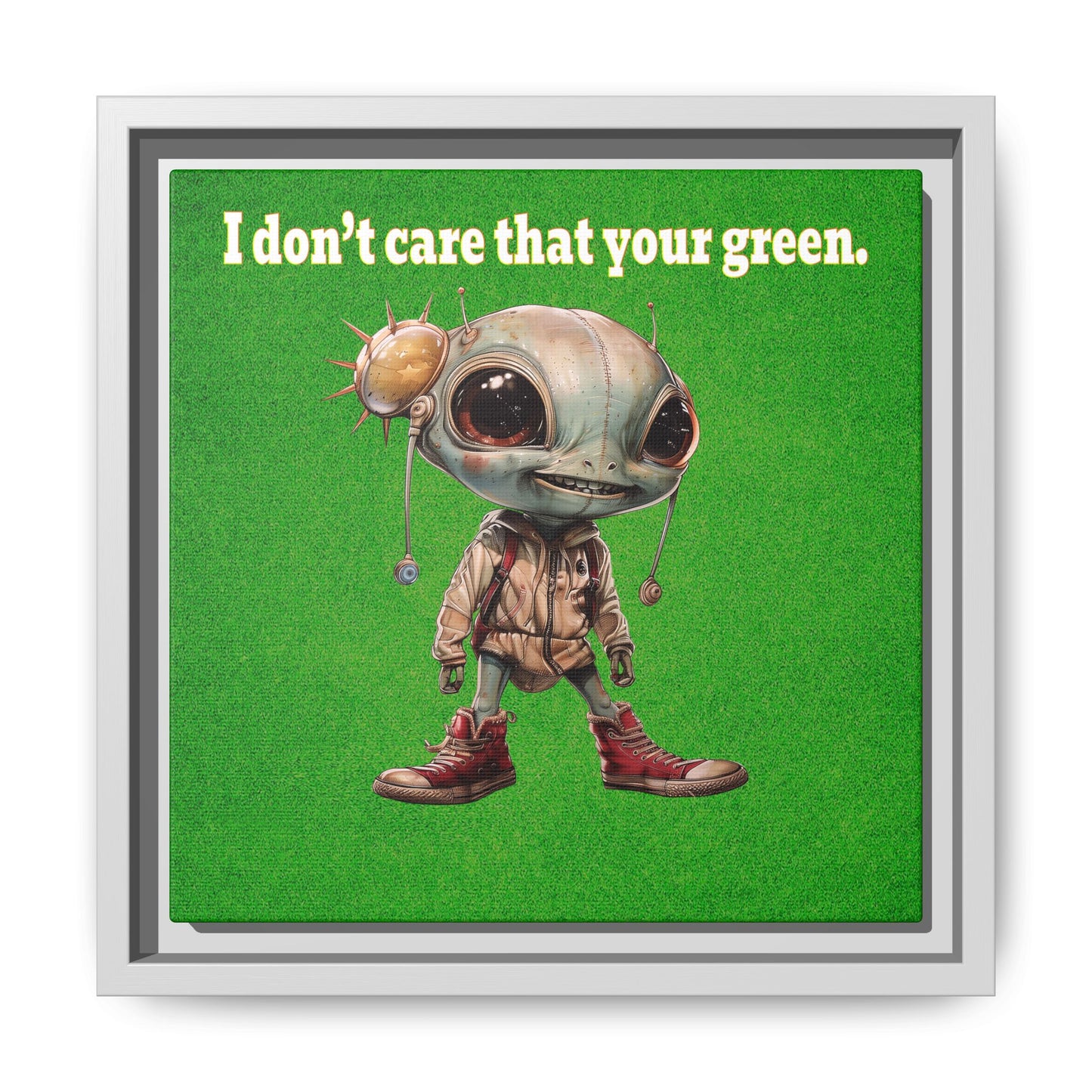 I don't care that your green - framed canvas art (green turf)