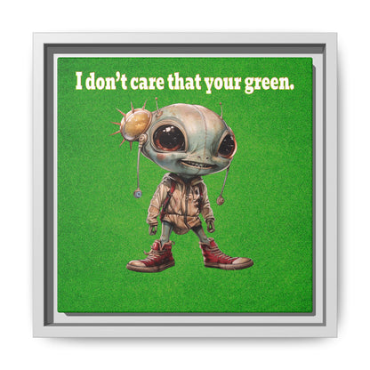 I don't care that your green - framed canvas art (green turf)