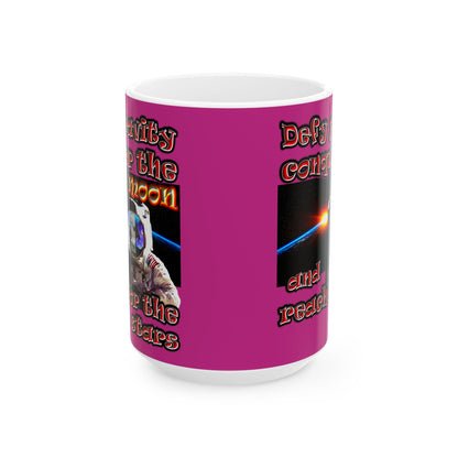 defy conquer reach - White Mug (pink)