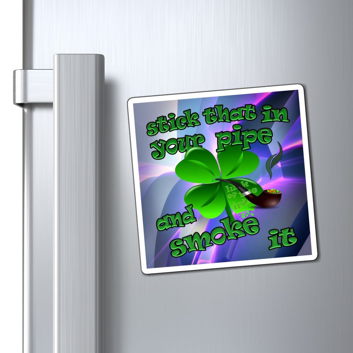 stick that in your pipe and smoke it - Magnets - (grey-pink wave)