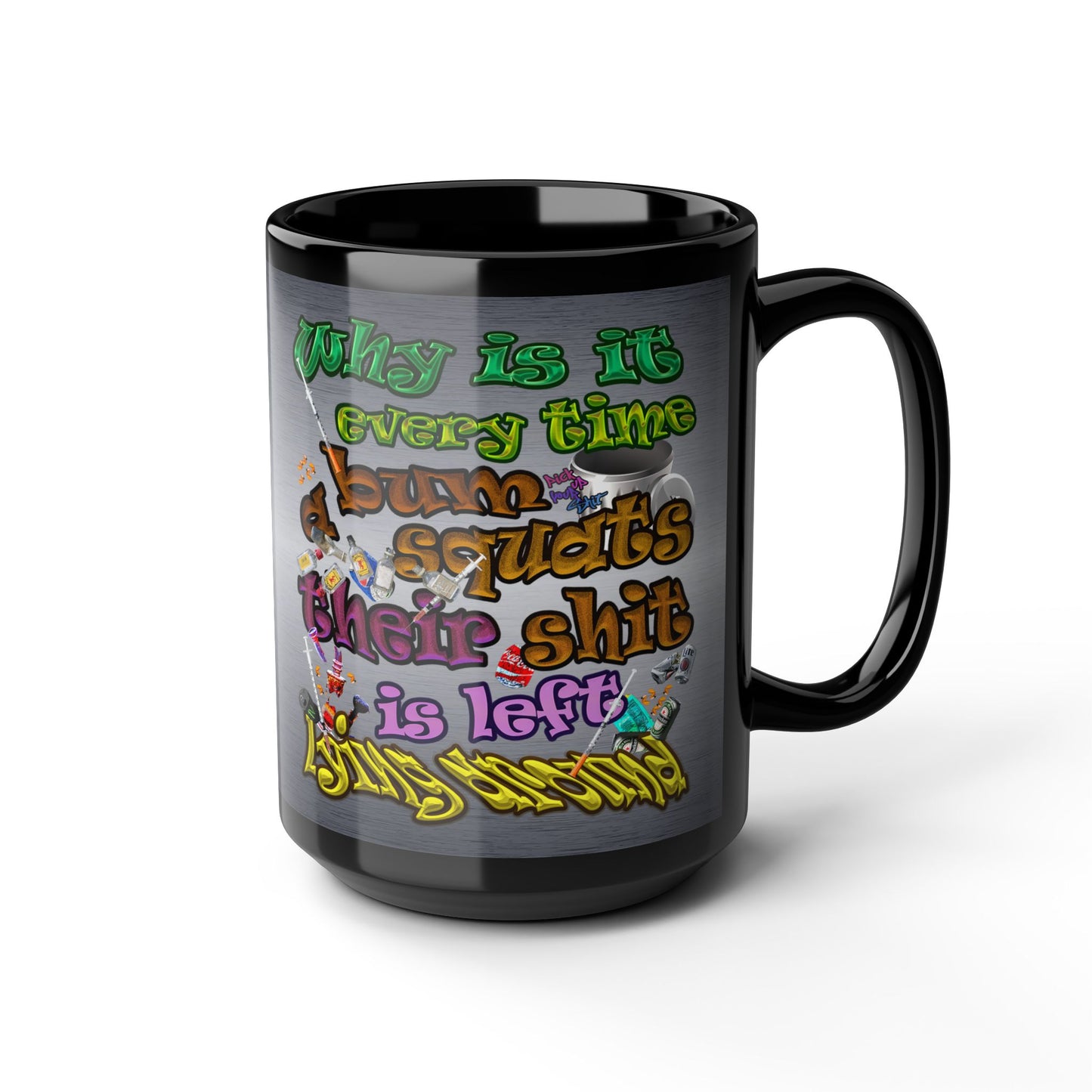 the bum's shit - Black Mug (brushed nickel)
