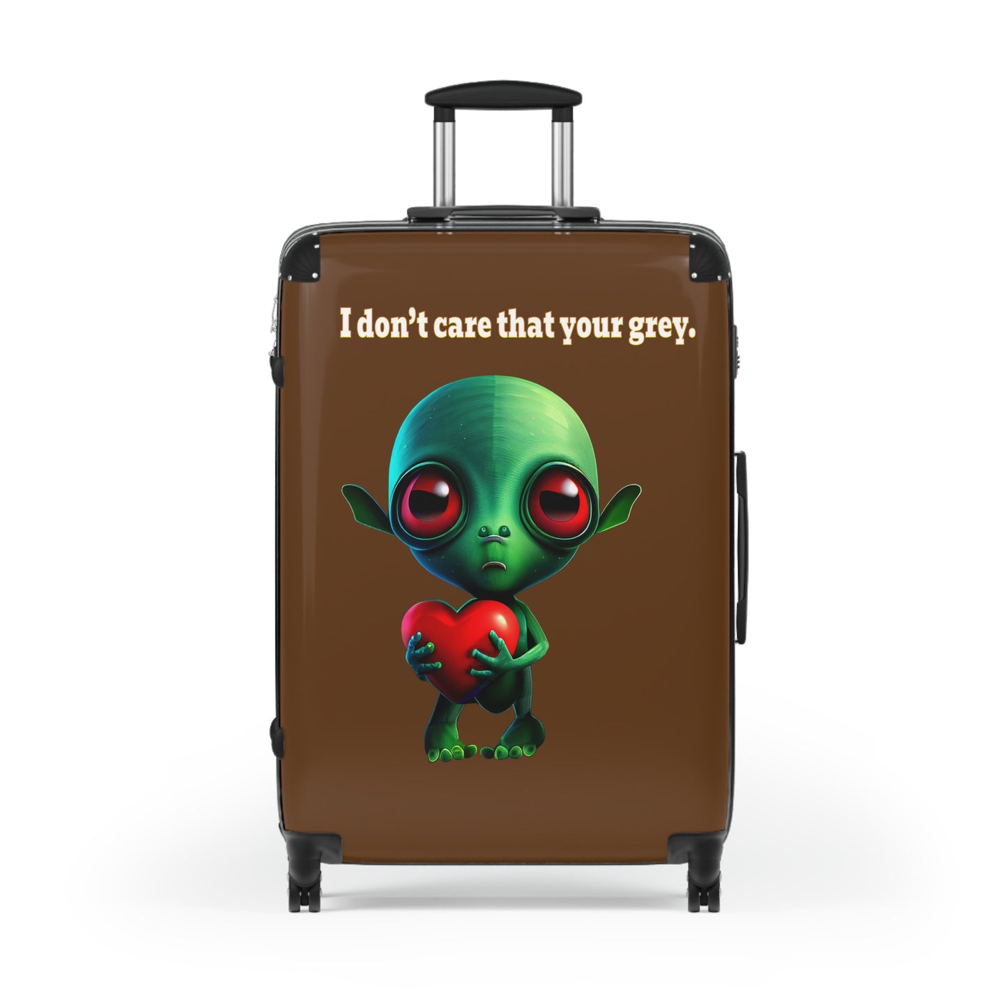 I don't care that your grey - Suitcase (brown)