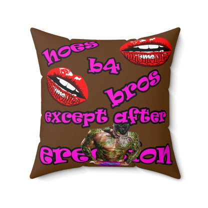 hoes b4 bros - Spun Polyester Square Pillow - (brown)