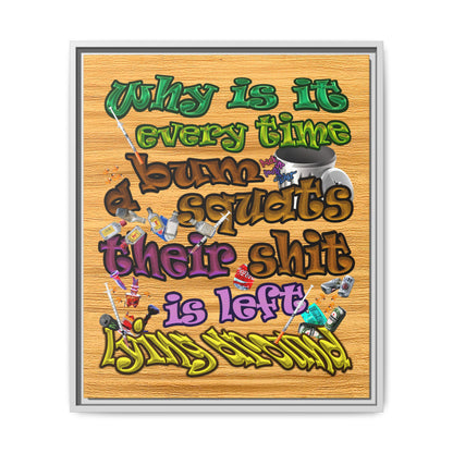 the bum's shit - framed canvas art (butterscotch wood finish)