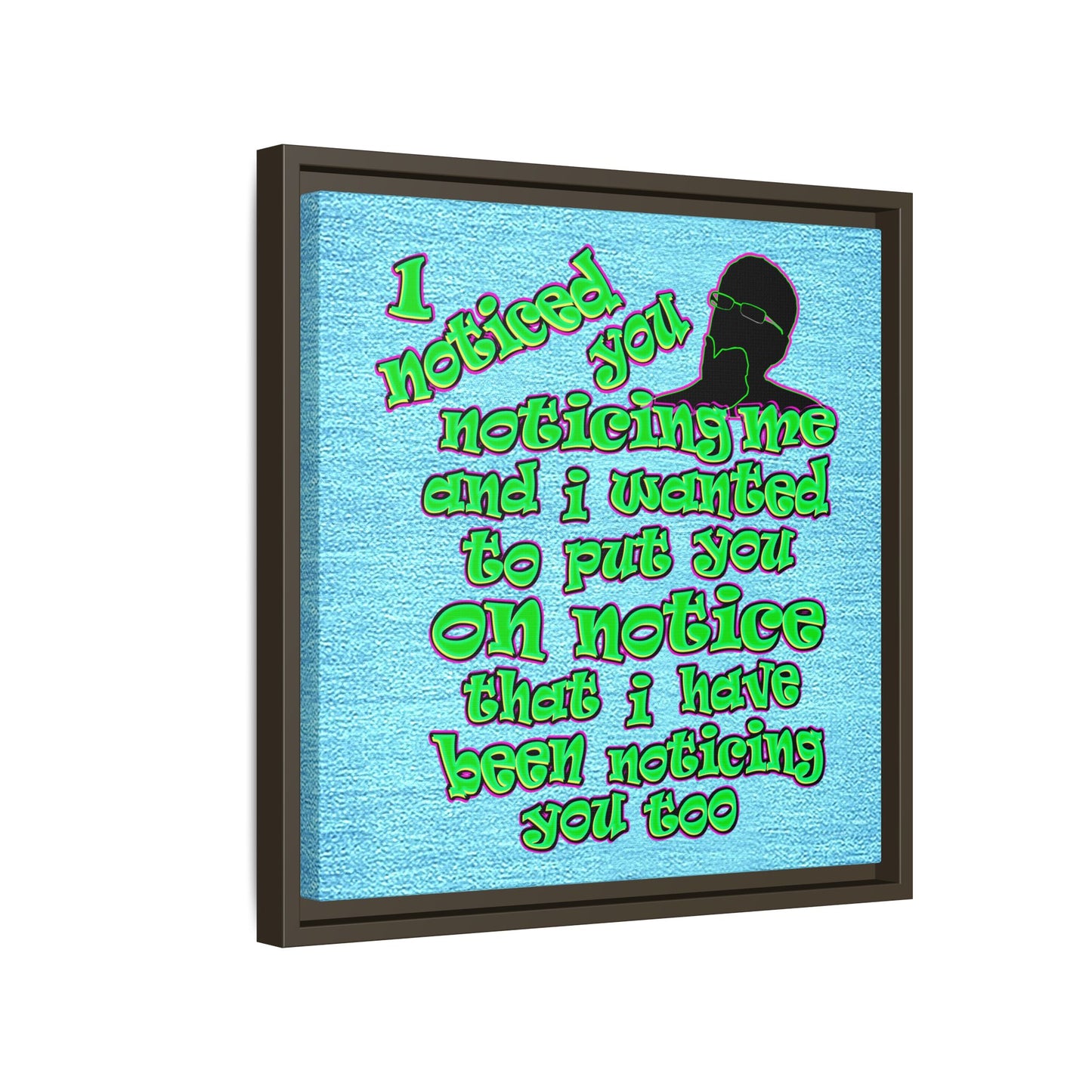 noticed you noticing - framed canvas art (faded blue)