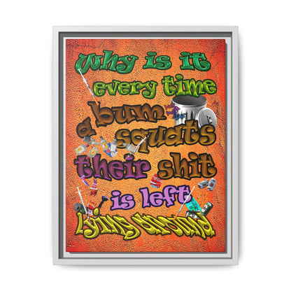 the bum's shit - framed canvas art (burnt orange)