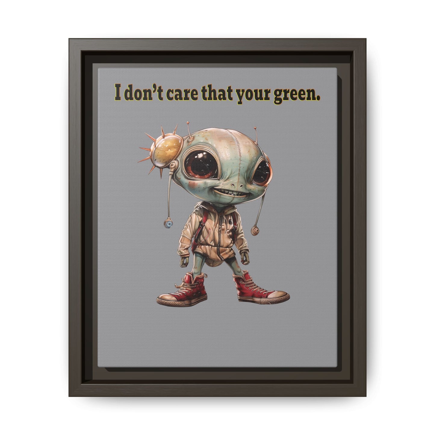 I don't care that your green - framed canvas art (grey)