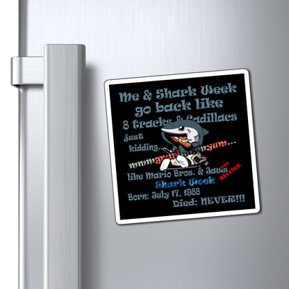 shark week - Magnets - (black)