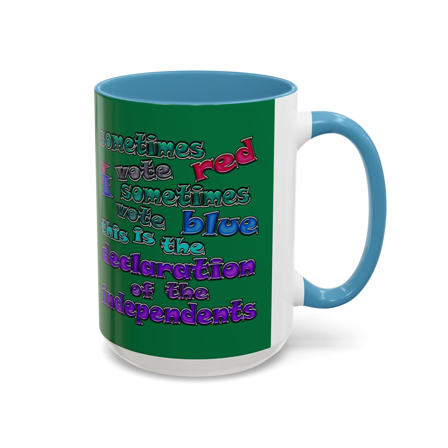 declaration of the independents - Accent Mug (dark green)