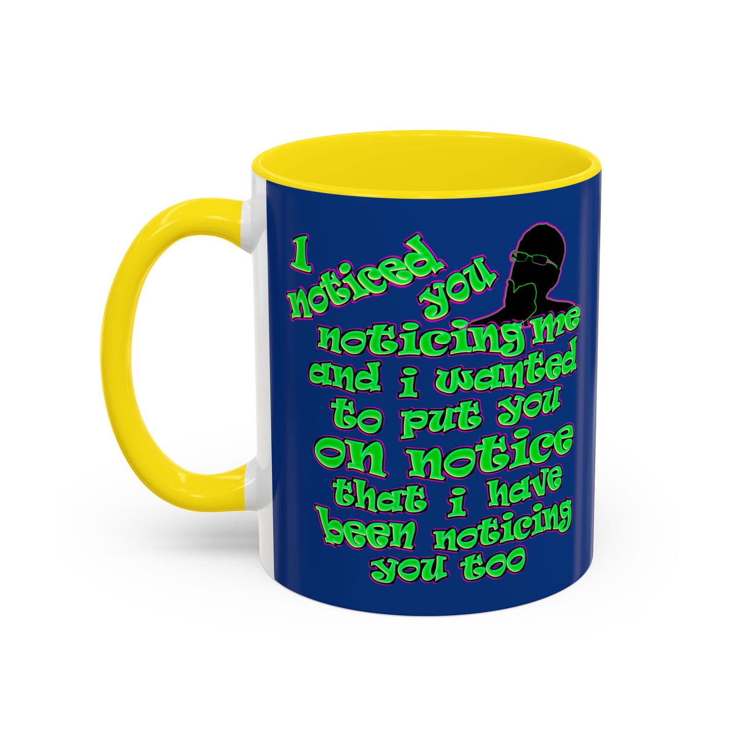 noticed you noticing - Accent Mug (dark blue)