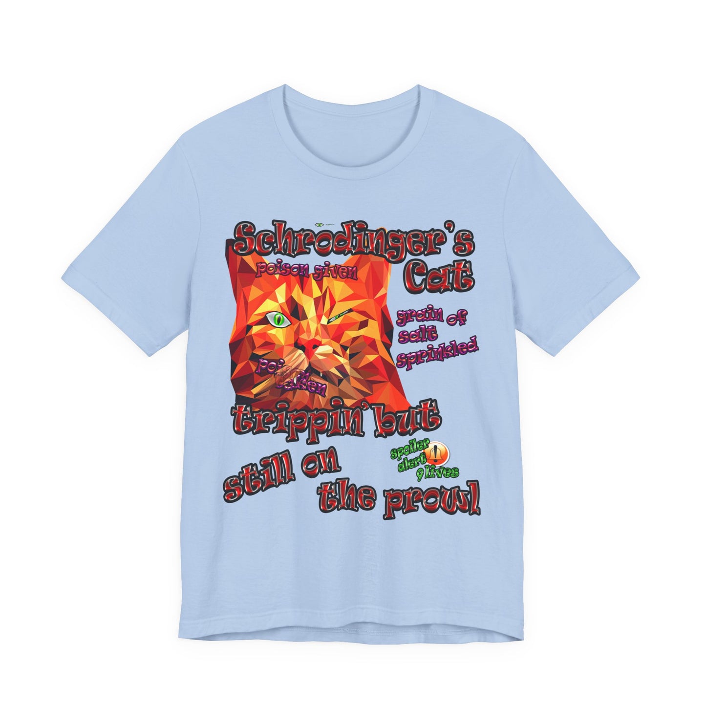 schrodinger's cat - Unisex Jersey Short Sleeve Tee