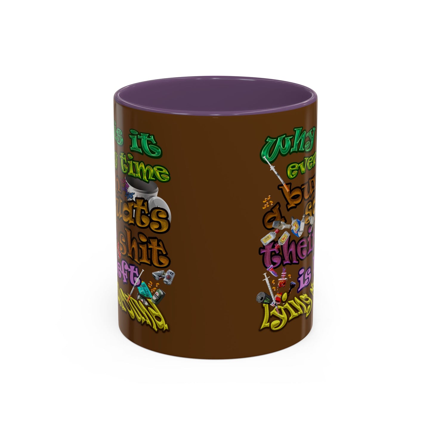 the bum's shit - Accent Mug (brown)