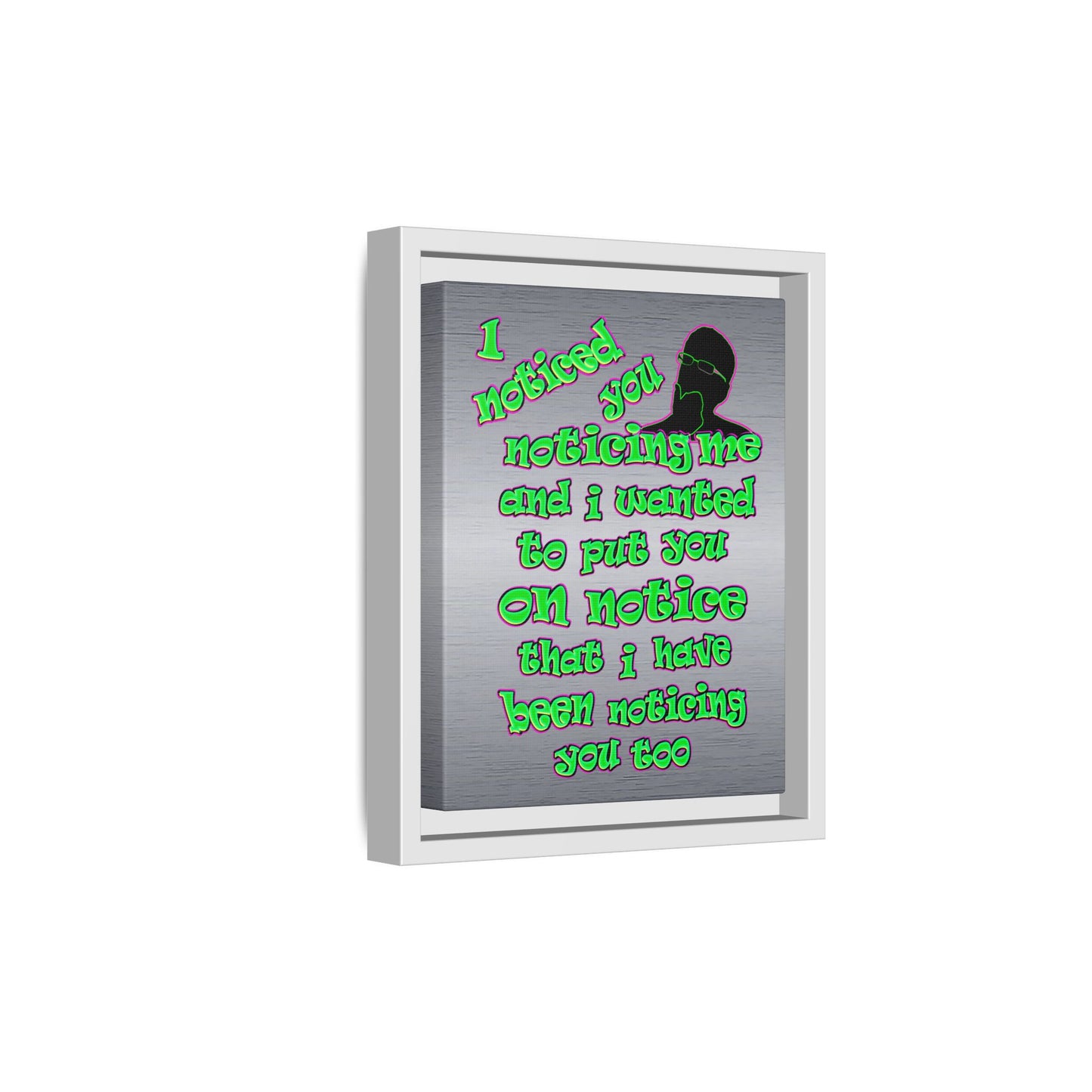 noticed you noticing - framed canvas art (brushed nickel)