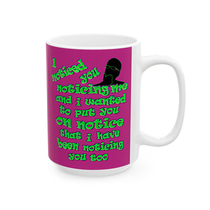 noticed you noticing - White Mug (pink)