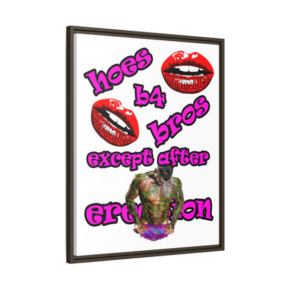 hoes b4 bros - framed canvas art (white)
