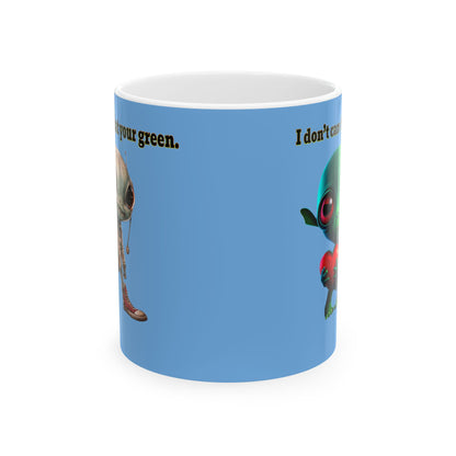 I don't care that your grey - White Mug (light blue)