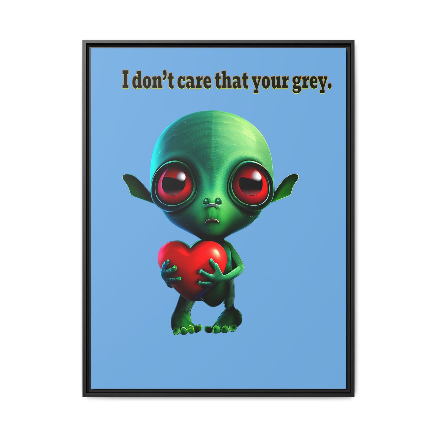 I don't care that your grey - framed canvas art (light blue)