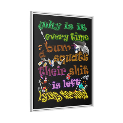 the bum's shit - framed canvas art (black)