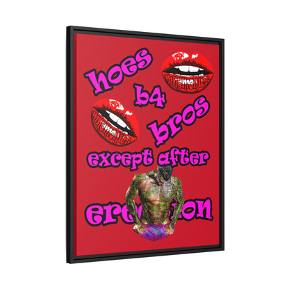 hoes b4 bros - framed canvas art (dark red)