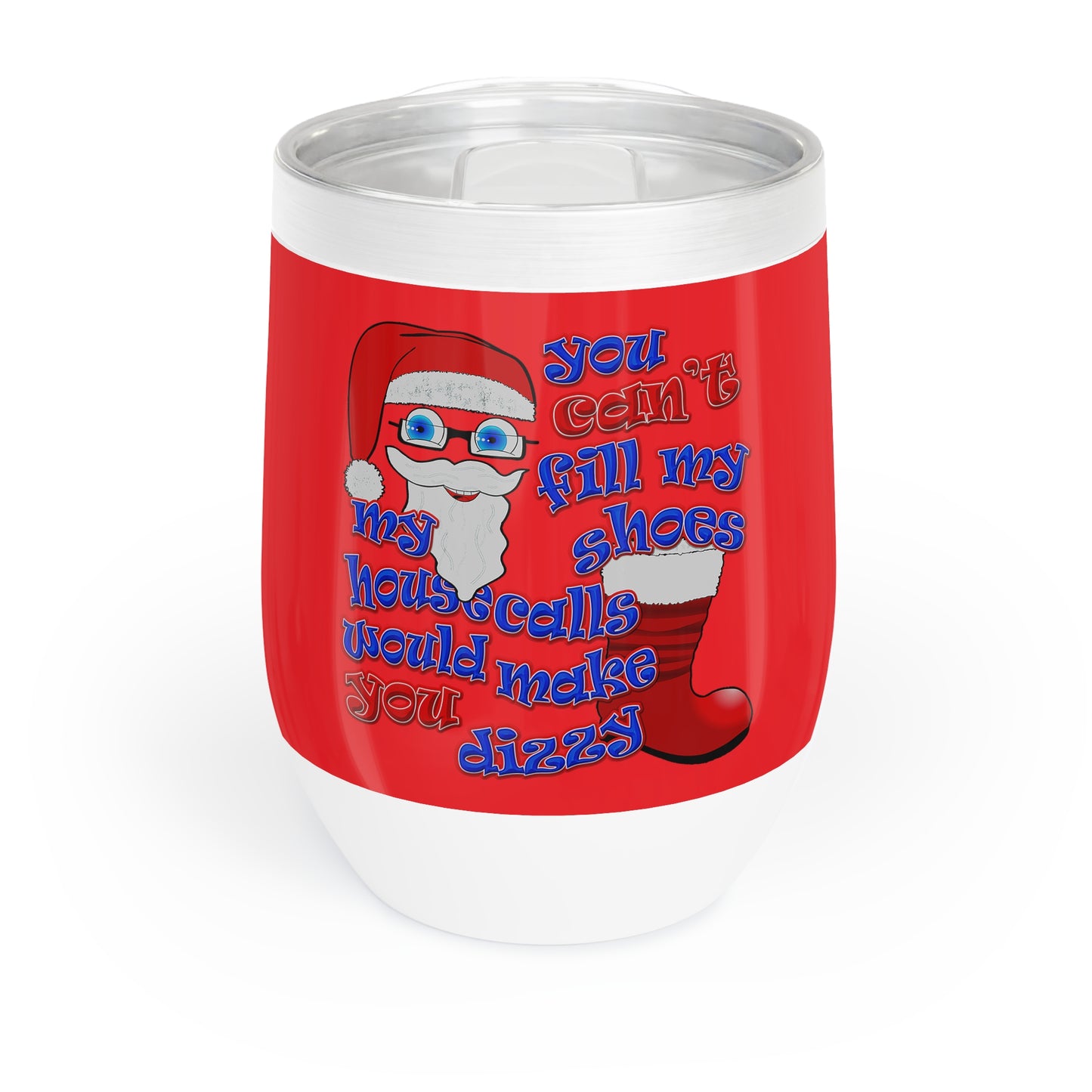 santa's shoes - Chill Wine Tumbler (red)