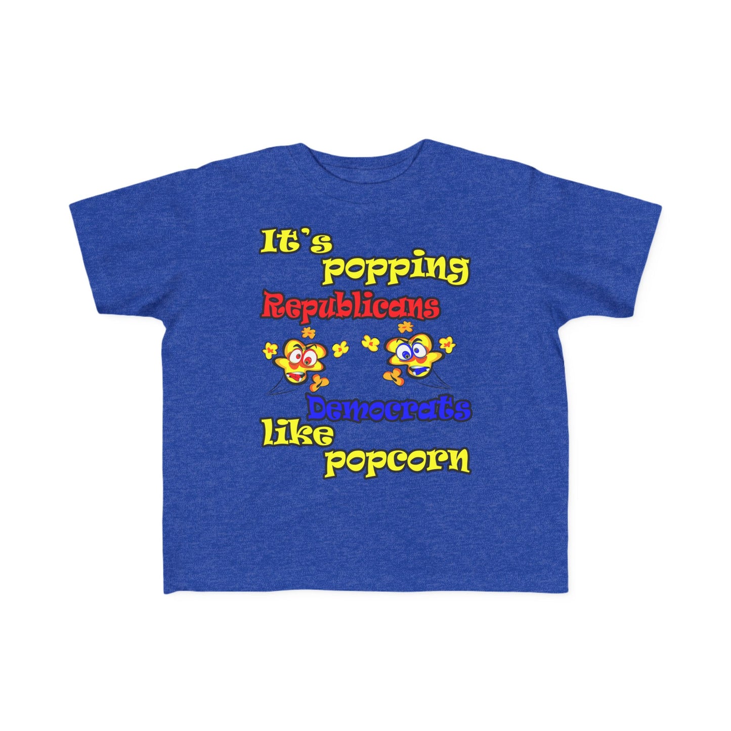 popping like popcorn - Toddler's Fine Jersey Tee