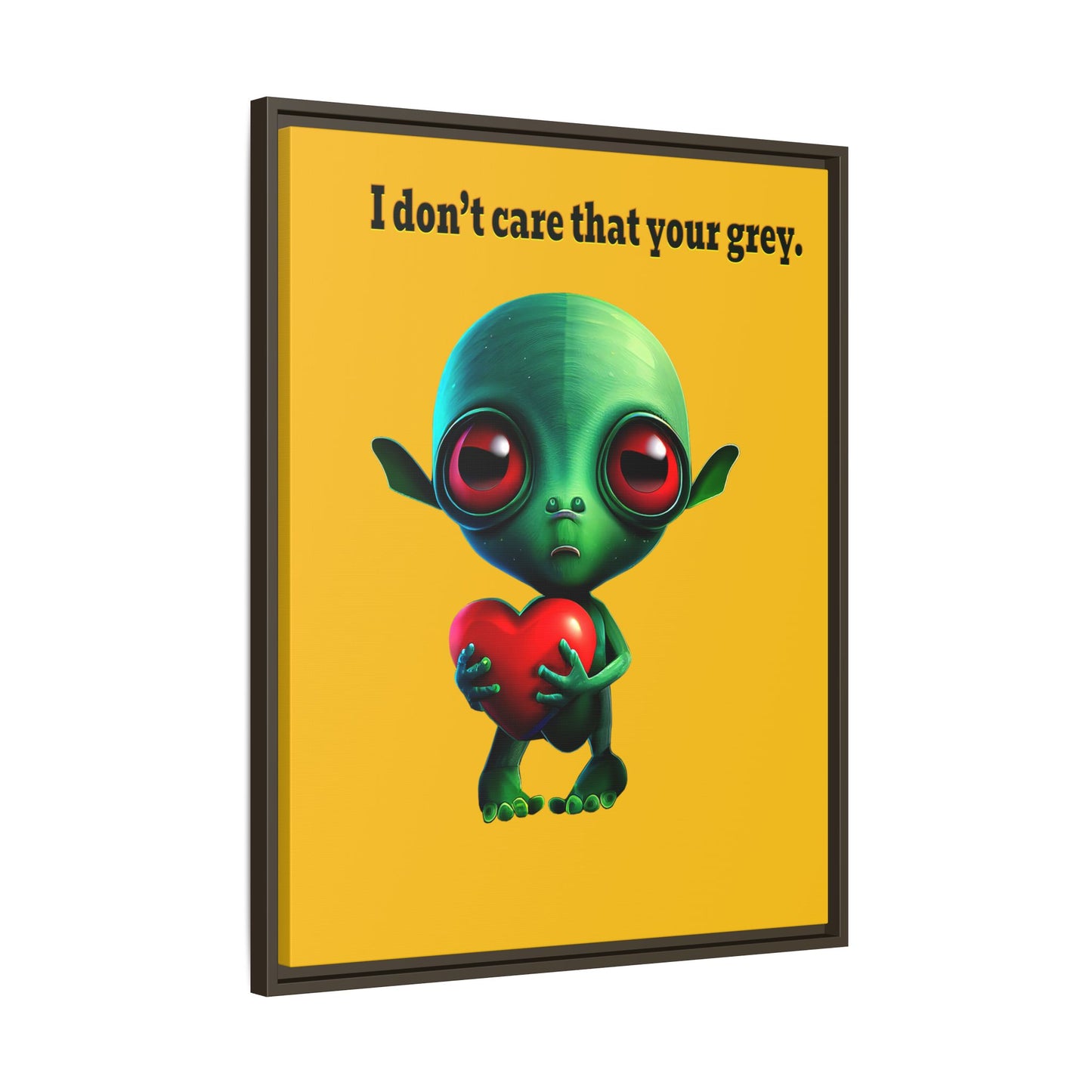 I don't care that your grey - framed canvas art (yellow)