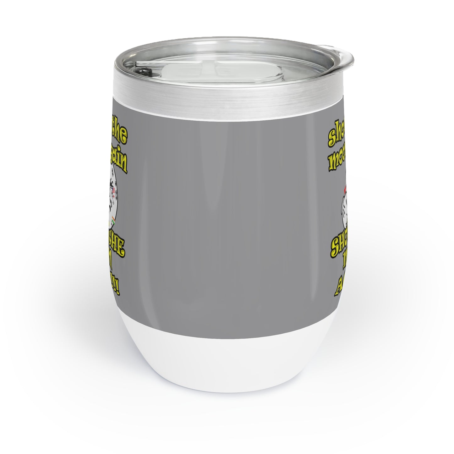 shoot the moon again - Chill Wine Tumbler (grey)