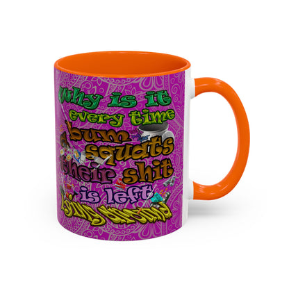 the bum's shit - Accent Mug (pink swirl)