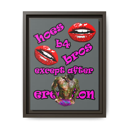 hoes b4 bros - framed canvas art (dark grey)