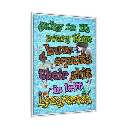 the bum's shit - framed canvas art (faded blue)