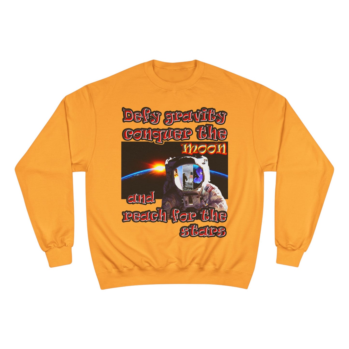 defy conquer reach - Champion Sweatshirt