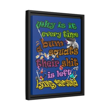 the bum's shit - framed canvas art (dark blue)