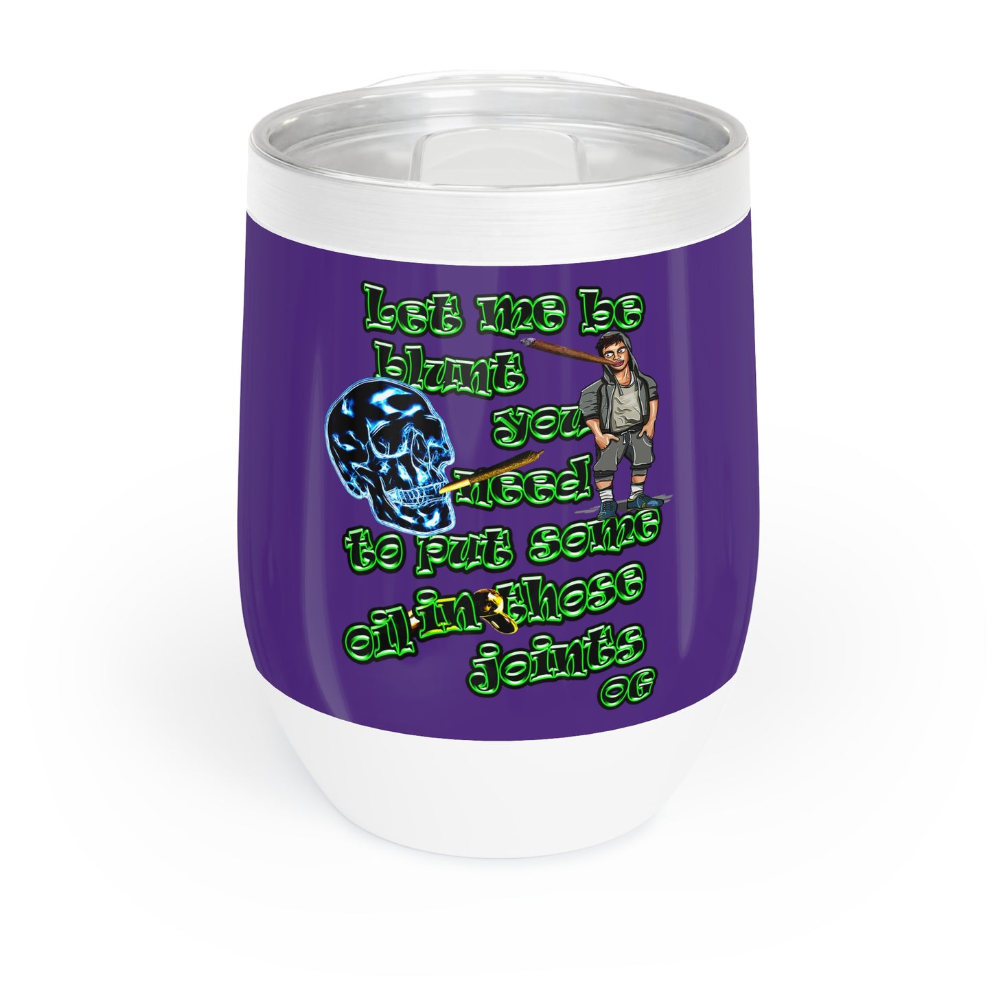 og - Chill Wine Tumbler (purple)