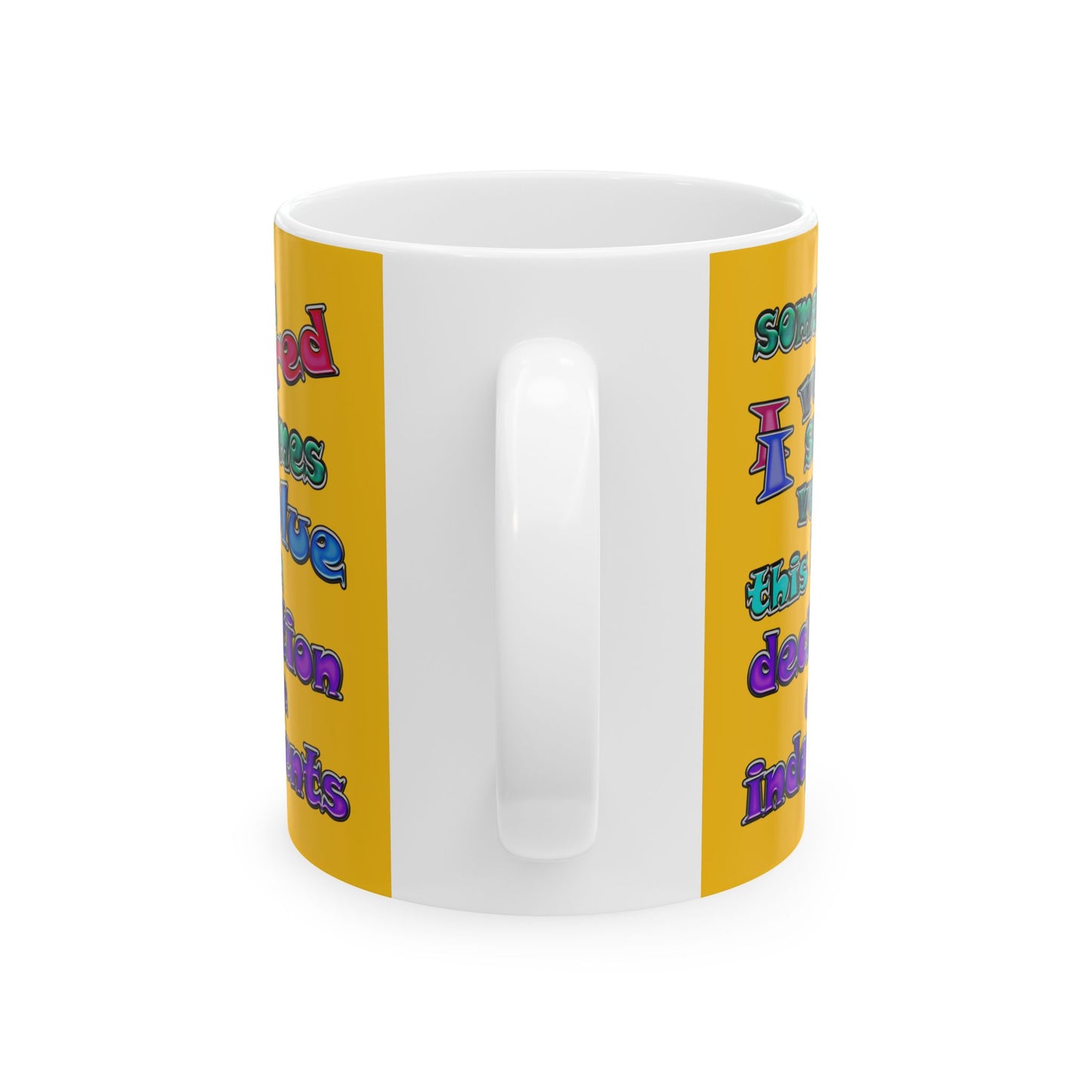 declaration of the independents - White Mug (yellow)